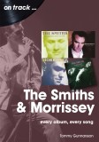 The Smiths and Morrissey On Track